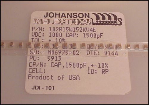 50 pcs - 1500pF @ 1000 Volts RF Ceramic Chip Capacitor Johanson 102R15W152KV4E