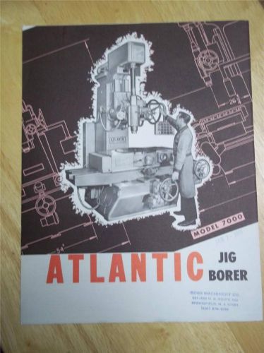 Vtg Atlantic Machine Tool Works Catalog~Model 7000 Series Jig Borer~Brochure
