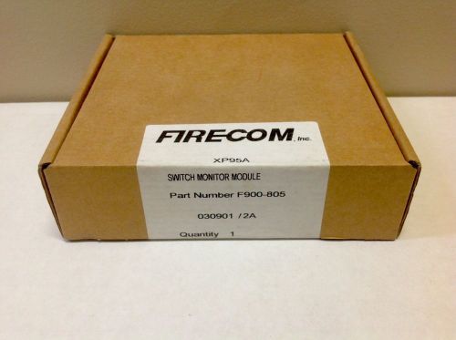 Firecom XP95A Switch Monitor Module Part #: F900-805