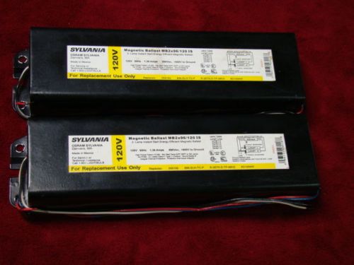 LOT OF 2 SYLVANIA MB2X96/120 IS--2-LAMP INSTANT START MAGNETIC BALLAST--NEW!!