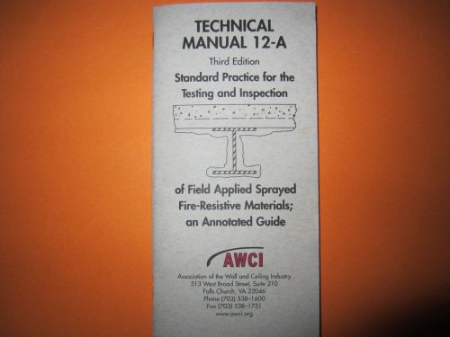Sprayed Fire-Resistive Materials Testing and Inspection Annotated Guide - AWCI