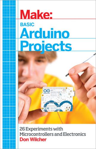Make Basic Arduino Projects Feb 2014 PDF