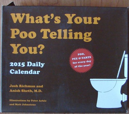 What&#039;s Your Poo Telling You? 2015 Daily Desk Calendar New