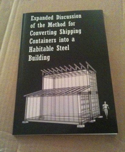 Method for Converting Shipping Containers into a Habitable Steel Building | Book