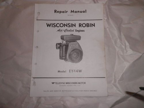 Wisconsin Robin Engine Repair Manual~Model EY44W