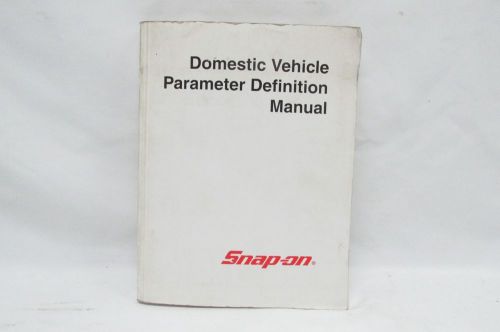 SNAP ON MT2000 SCANNER DOMESTIC VEHICLE PARAMETER DEFINITION MANUAL 2002  ( WS )