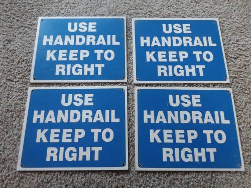 LOT OF 4 USE HANDRAIL KEEP TO RIGHT INDUSTRIAL SIGNS
