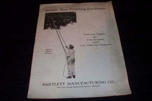 Vintage 1933 Bartlett Manufacturing Co Tree Trimming Equip. Catalog Detroit MI