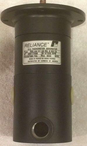 RELIANCE DC TACHOMETER GENERATOR P/N 607980-76A TYPE REO.444 N1 6000 RPM (NEW)