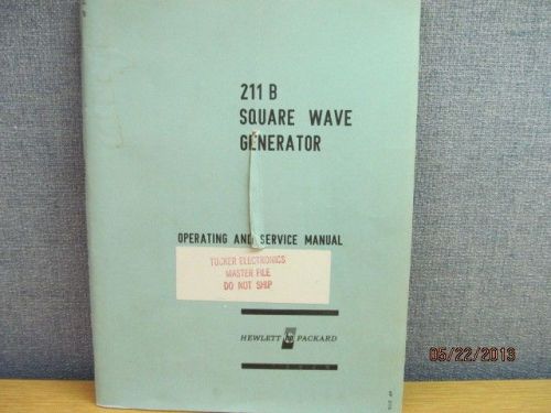 Agilent/HP 211B Square Wave Generator Operating Service Manual/schematics #G646