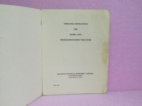 Hickok Manual 539A Transconductance Tube Tester Instruction Man. w/Schem. (1949)
