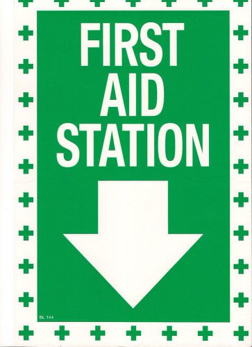 SELF-ADHESIVE VINYL &#034;FIRST AID STATION&#034; SIGN 8&#034; X 12&#034; NEW