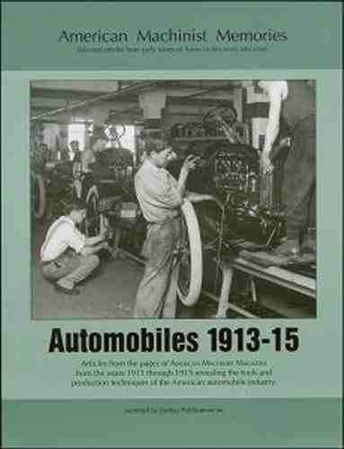 Early auto industry mass production-- american machinist memories 1913-15 for sale
