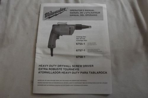 Milwaukee Heavy-Duty Drywall Screw Driver, Operators Manual
