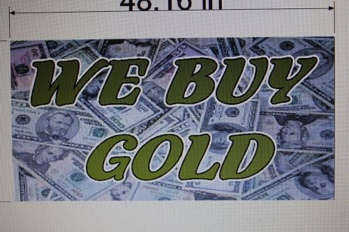 We Buy Gold 2ft x 4ft outdoor gloss banner 13oz