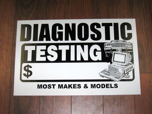 Auto Repair Shop Sign: Diagnostic Testing Pricing