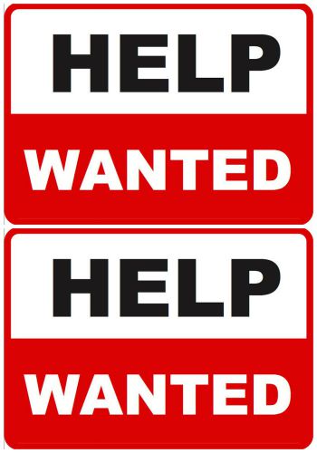 2x Help Wanted Signs Now Hiring Business Employee Wanted Workers Needed Sign