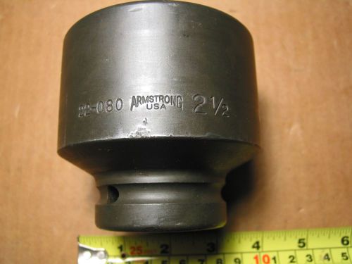 ARMSTRONG 22-080 1 inch drive Impact Socket--2-1/2 inch--6-point--USA MADE