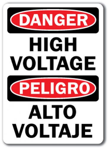 Danger sign - high voltage (bilingual) - 14&#034; x 10&#034; osha safety sign for sale