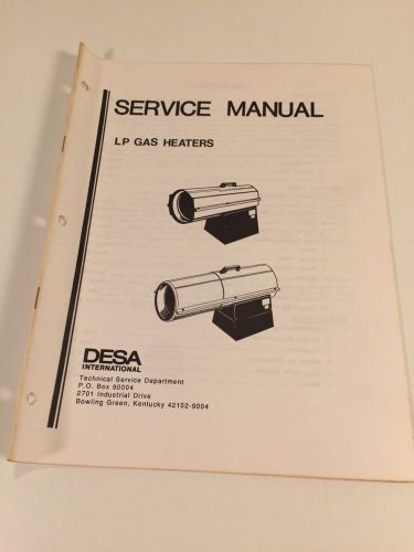 DESA Service Manual - LP Gas Heaters 1989