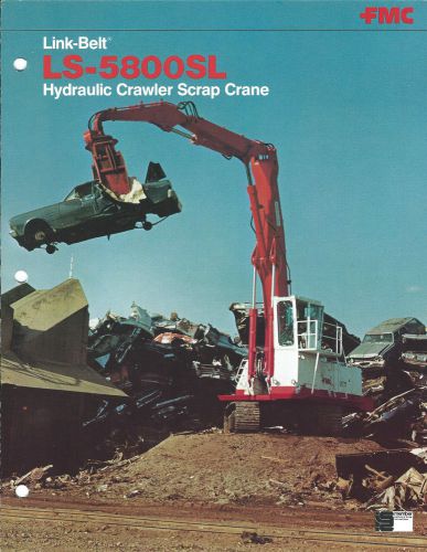 Equipment brochure - link-belt - ls-5800sl - crawler scrap crane (e3104) for sale