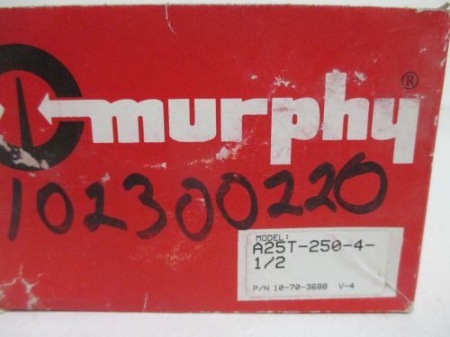 MURPHY A25T-250-4-1/2 TEMPERATURE SWICHGAGE *NEW IN A BOX*
