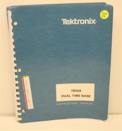 Tektronix 7B92A Dual Time Base Inst Manual w/SCHEMATICS