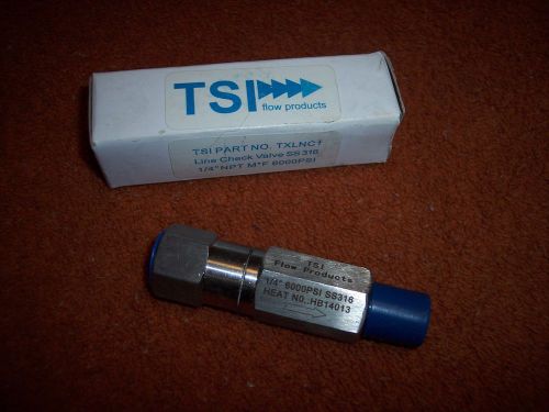Tsi flow products, line check valve, ss 316 1/4&#034; npt m*f 6000 psi pt# txlnc1 for sale