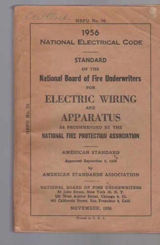 National Electrical Code NEC 1956 Regulations for Electric Wiring &amp; Apparatus