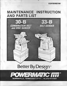 Powermatic Model 30B Sander &amp; 33B Maint. Inst. &amp; Parts List Manual 1989 P002