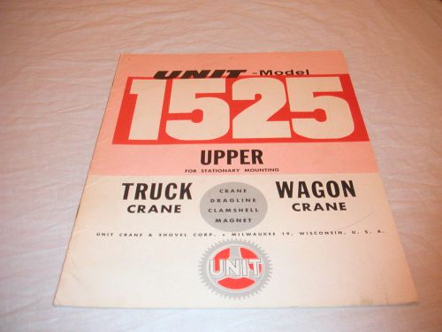1961 unit model 1525 truck &amp; wagon cranes sales brochure for sale