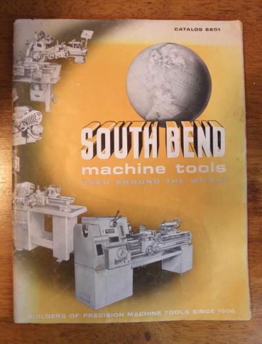 South Bend Machine Tools Catalog 6601