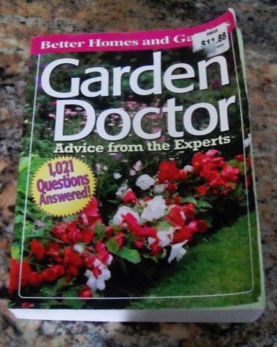 Garden Doctor : Advice from the Experts PB Paperback 2005 ISBN 0696222892