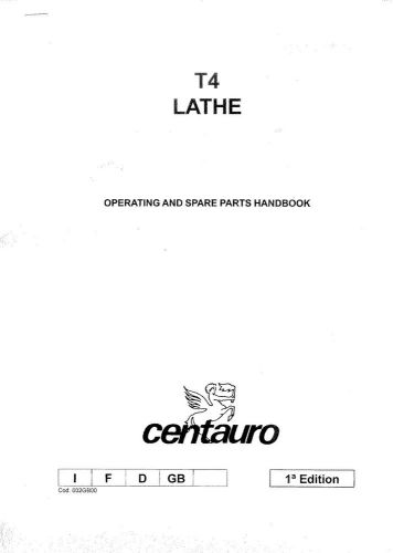 Centauro T4 Hydraulic Copy Lathe Operating &amp; Parts Manual - VERY RARE!!!!!