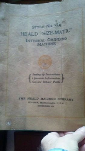 Heald Style 72A, Internal Grinding Machine, Setting Up Instructions Manual Orig.