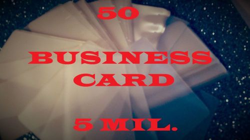 50- Business Card Laminating Laminator Pouches Sheets   2-1/4 x 3-3/4..    5 mil