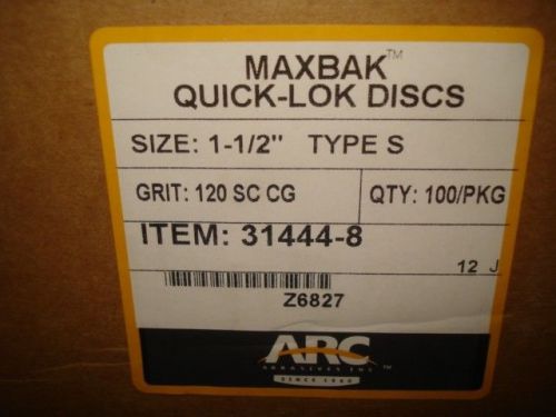 ARC Abrasives Maxbak Quick Lok Discs 1-1/2&#034; 120 Grit 31444-8 QTY 100|HB3| RL