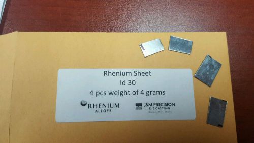 Rhenium metal sheet 4 pcs id#30  4 grams