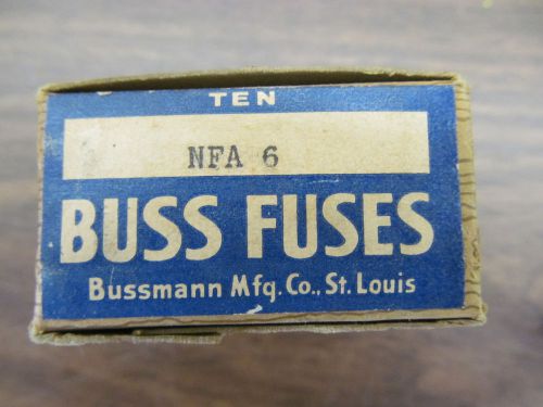 BOX OF 9 BUSSMANN FUSES NFA 6 NOS free shipping