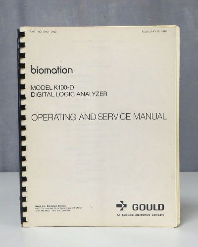 Gould Biomation Model K100-D Digital Logic Analyzer Operation &amp; Service Manual