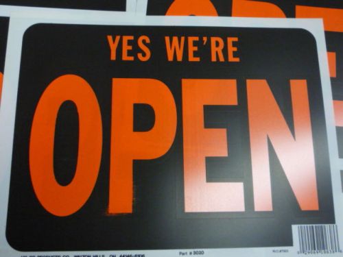 7 orange and black yes we&#039;re open business sign