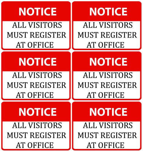 Notice All Visitors Must Register At Office Set Of 6 Signs Report Sign School 92