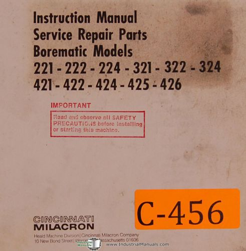 Cincinnati Milacron Heald Borematic, 200&#039;s, 300 and 400&#039;s Service &amp; Parts Manual