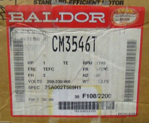 Brand new baldor motor cm3546t 1hp 3ph 208-230/460v 1740 rpm for sale