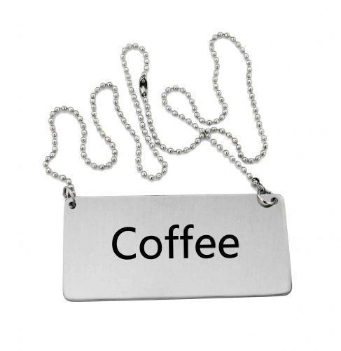 New star foodservice new star stainless steel chain sign, &#034;coffee&#034;, 3-1/2-inch for sale