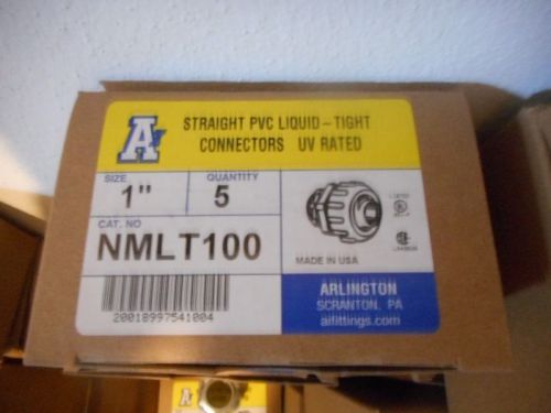 5 Arlington Industries NMLT100 1&#034; SEALTIGHT STRAIGHT NONMETALLIC CONNECTORS
