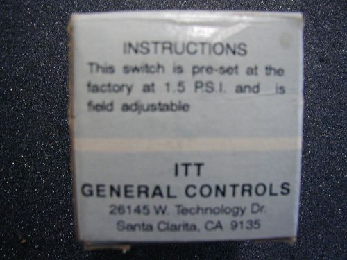 Pressure Switch ITT General Controls L3218 1.5 PSI field adjustable NEW