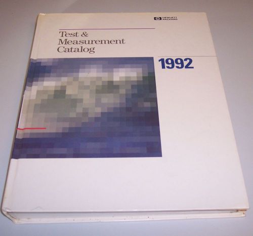 Hewlett Packard  1992  Test &amp; Measurement Catalog