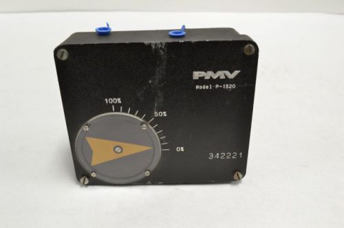 NEW PMV P-1520 PNEUMATIC 0-100% NPT POSITIONER REPLACEMENT PART B206525