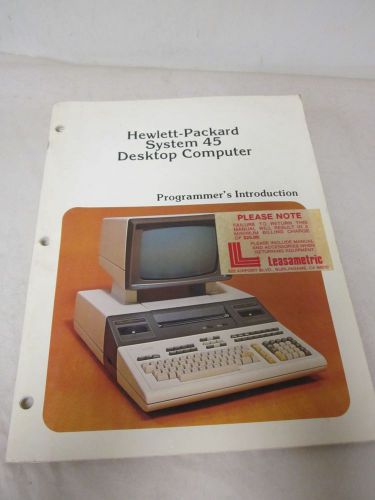 HEWLETT PACKARD SYSTEM 45 DESKTOP COMPUTER PROGRAMMER INTRODUCTION